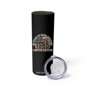 60th Birthday Skinny Tumbler Vintage 1965 Limited Edition 60 Years Of Being Awesome American Flag TS11 Print Your Wear