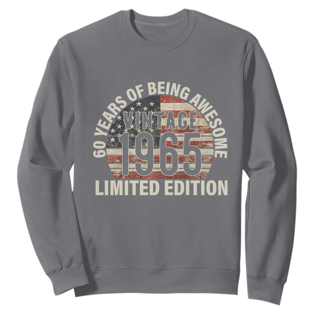 60th Birthday Sweatshirt Vintage 1965 Limited Edition 60 Years Of Being Awesome American Flag TS11 Charcoal Print Your Wear