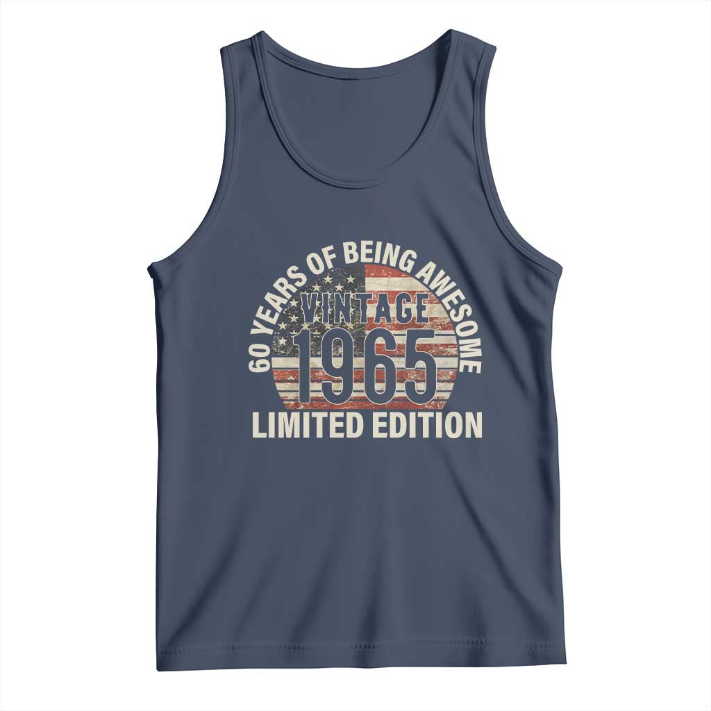 60th Birthday Tank Top Vintage 1965 Limited Edition 60 Years Of Being Awesome American Flag TS11 Navy Print Your Wear