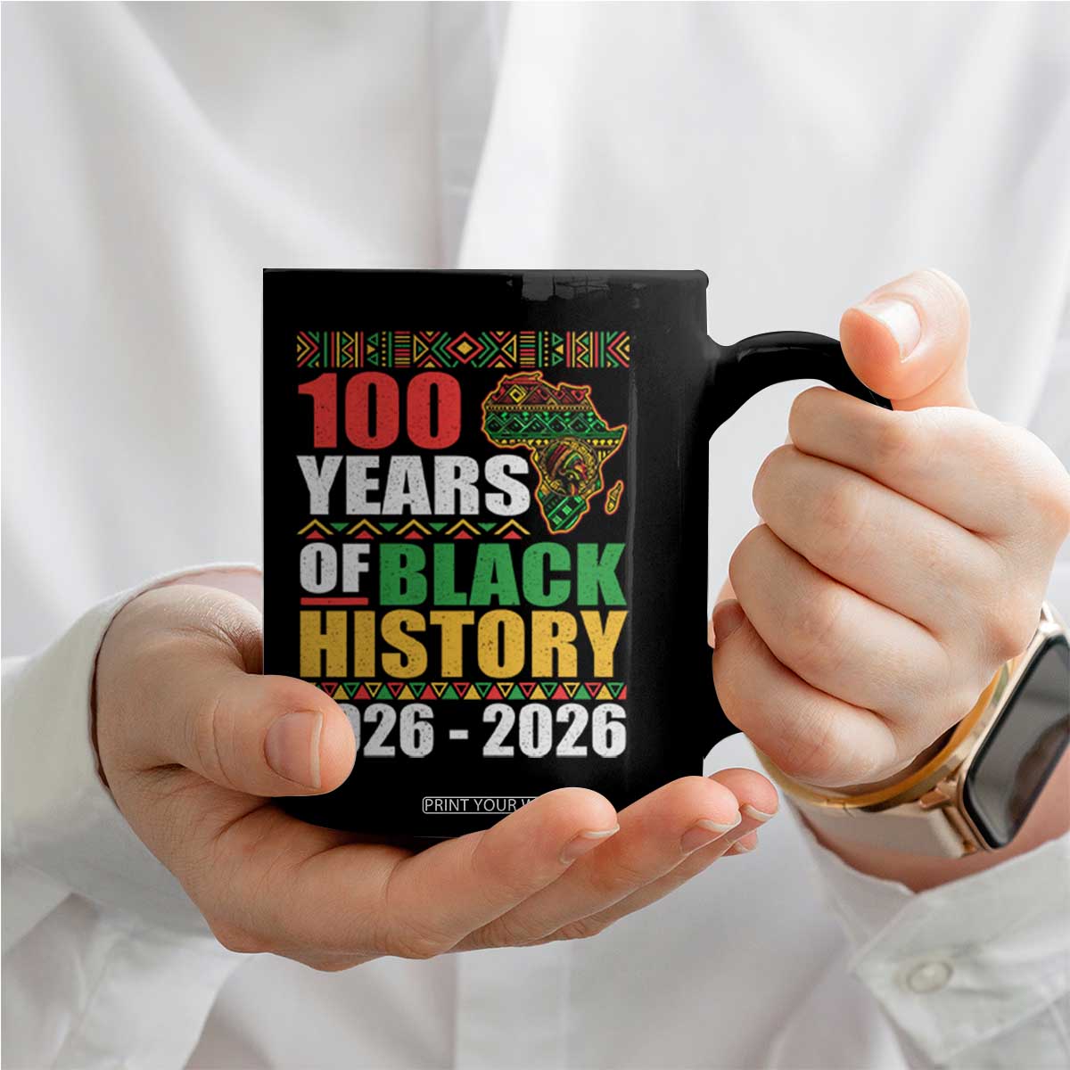 100 Years Of Black History 1926 2026 Centennial Coffee Mug Africa Map TS11 Print Your Wear