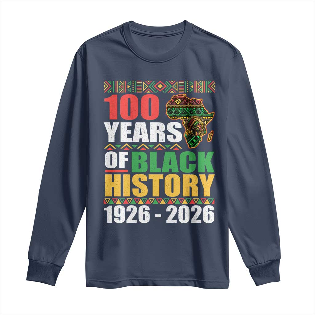 100 Years Of Black History 1926 2026 Centennial Long Sleeve Shirt Africa Map TS11 Navy Print Your Wear