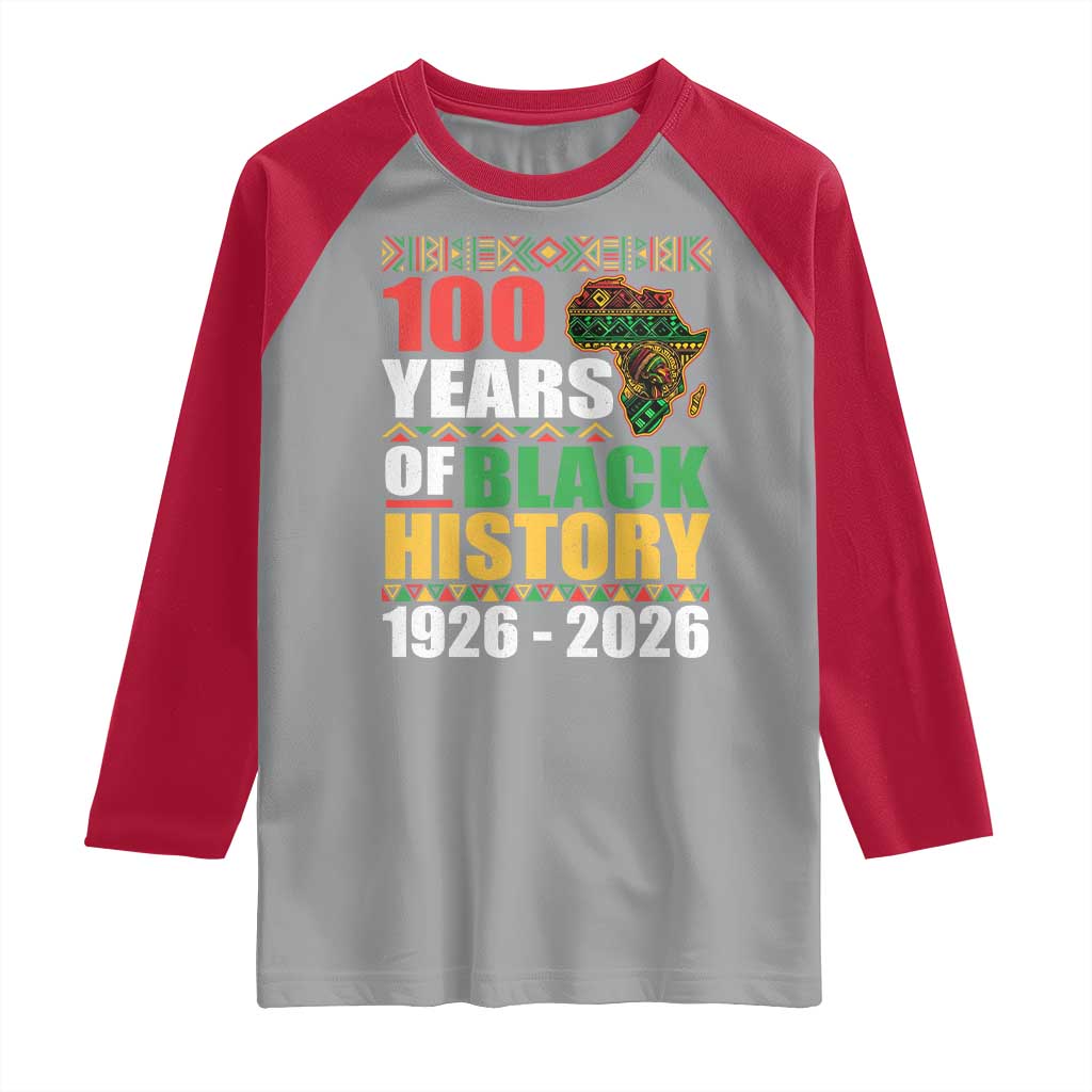 100 Years Of Black History 1926 2026 Centennial Raglan Shirt Africa Map TS11 Sport Gray Red Print Your Wear