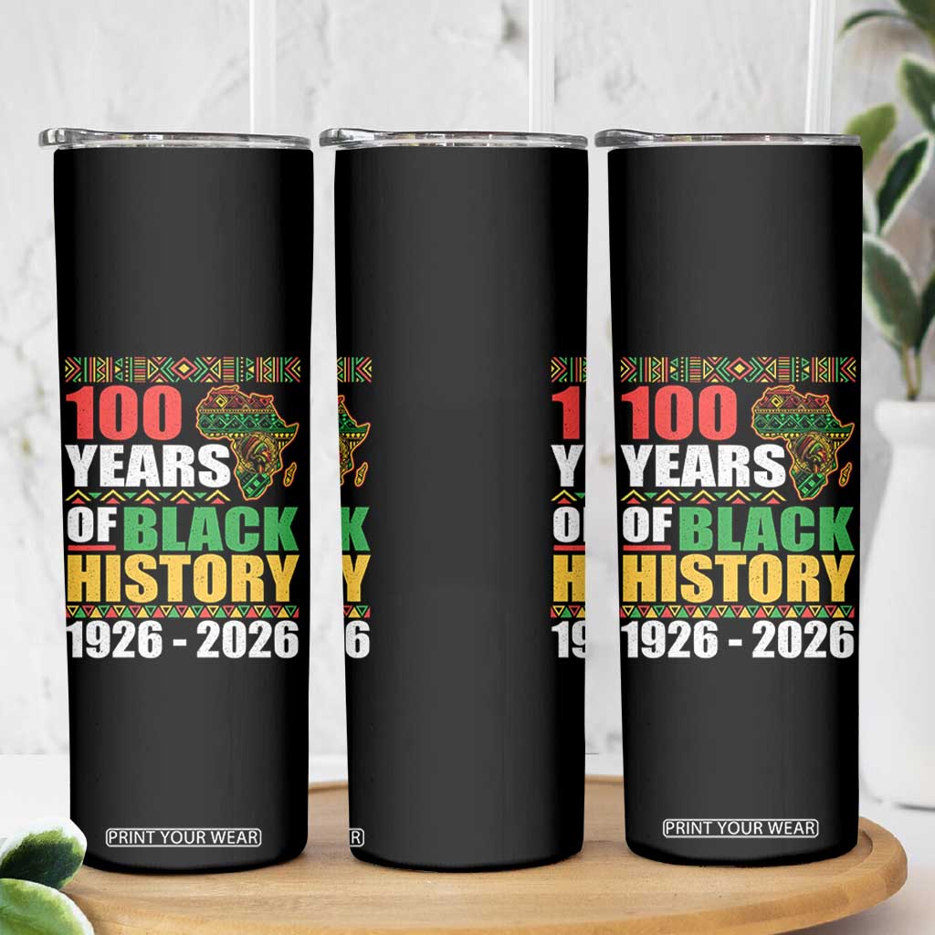 100 Years Of Black History 1926 2026 Centennial Skinny Tumbler Africa Map TS11 Print Your Wear