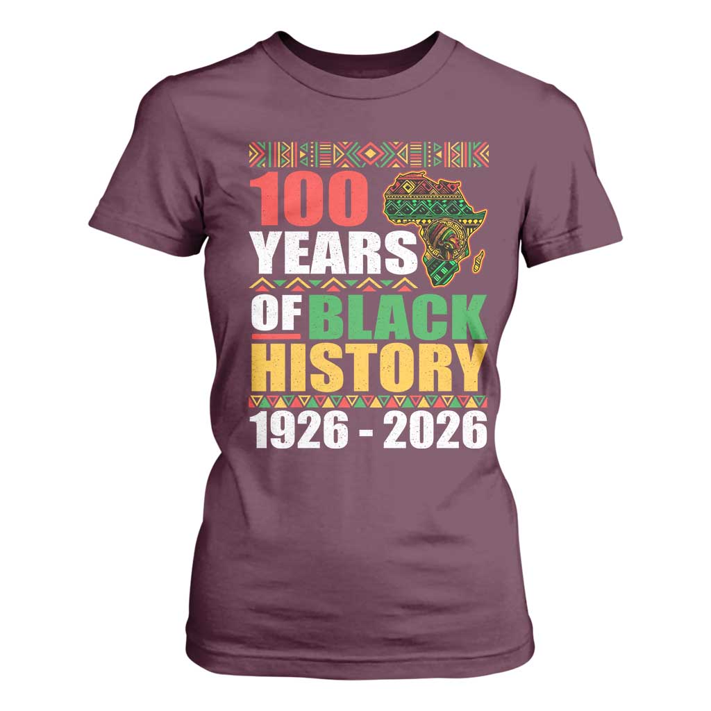 100 Years Of Black History 1926 2026 Centennial T Shirt For Women Africa Map TS11 Maroon Print Your Wear