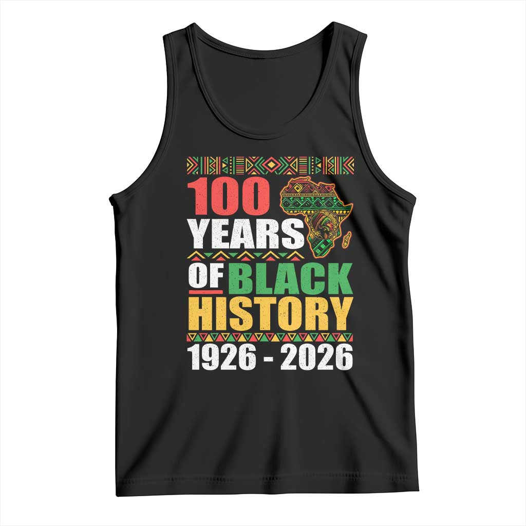 100 Years Of Black History 1926 2026 Centennial Tank Top Africa Map TS11 Black Print Your Wear