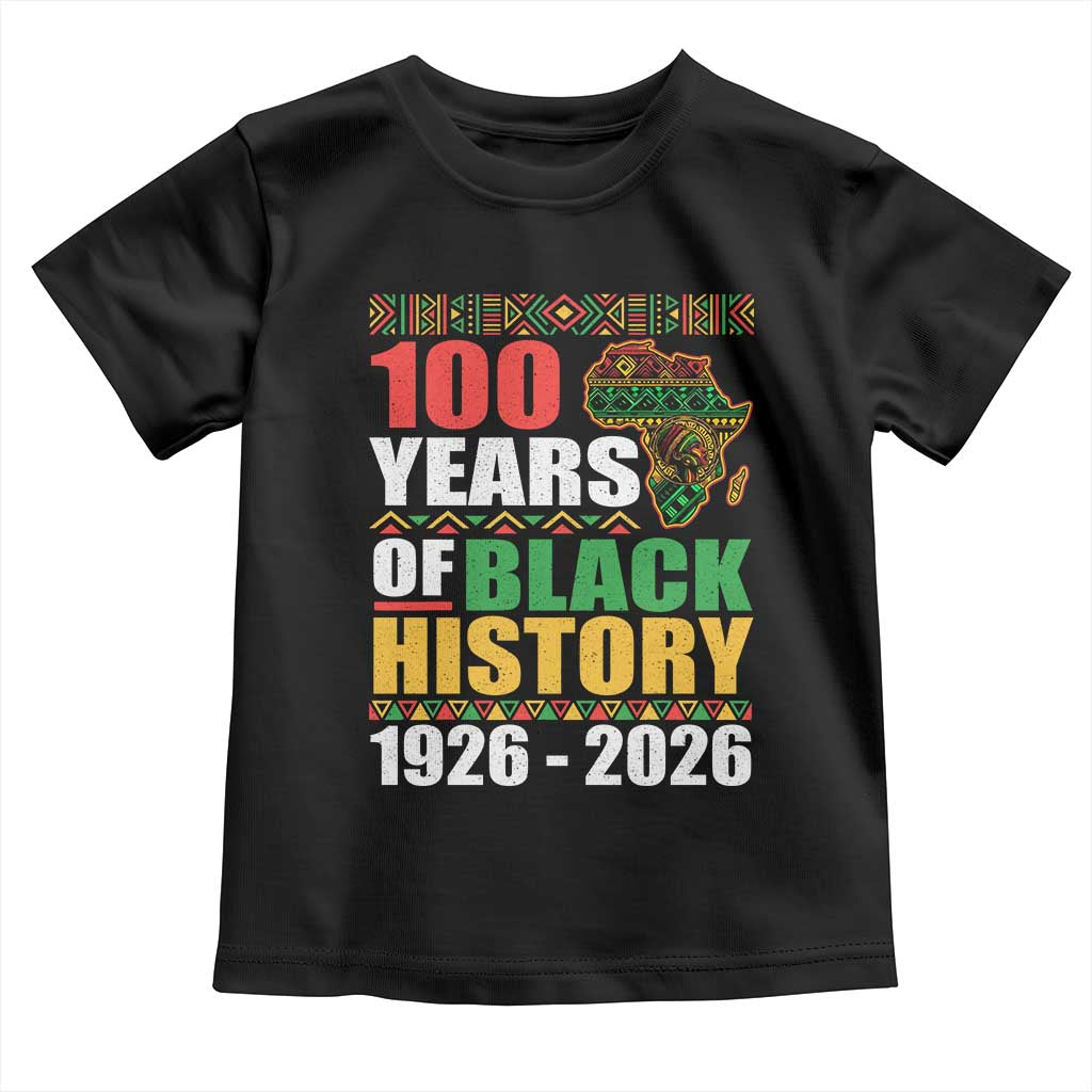 100 Years Of Black History 1926 2026 Centennial Toddler T Shirt Africa Map TS11 Black Print Your Wear