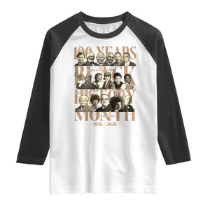 100 Years Of Black History Month Raglan Shirt African American Historical Figures TS11 White Black Print Your Wear