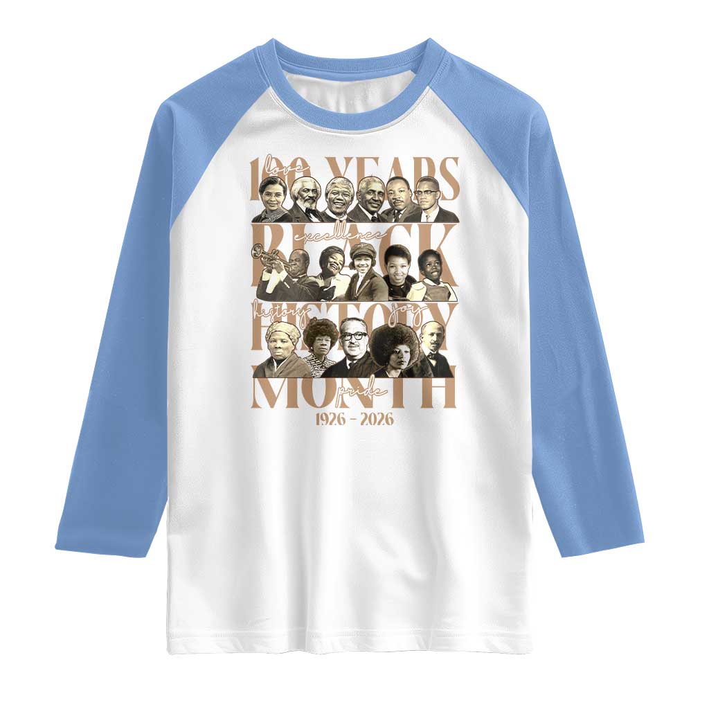 100 Years Of Black History Month Raglan Shirt African American Historical Figures TS11 White Carolina Blue Print Your Wear