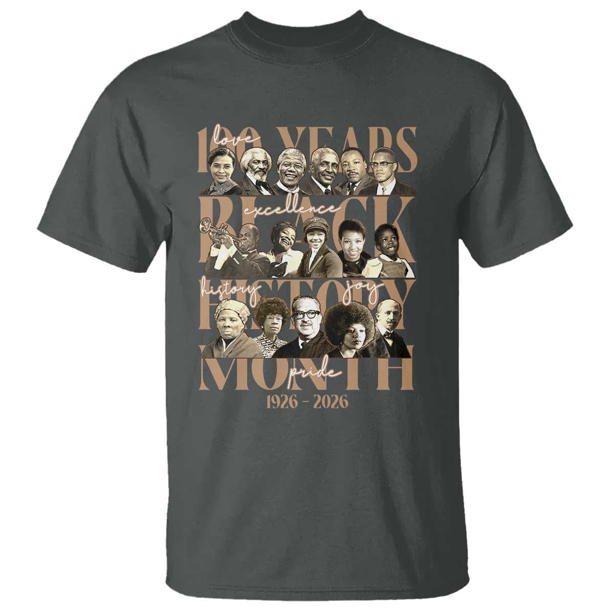 100 Years Of Black History Month T Shirt African American Historical Figures TS11 Dark Heather Print Your Wear
