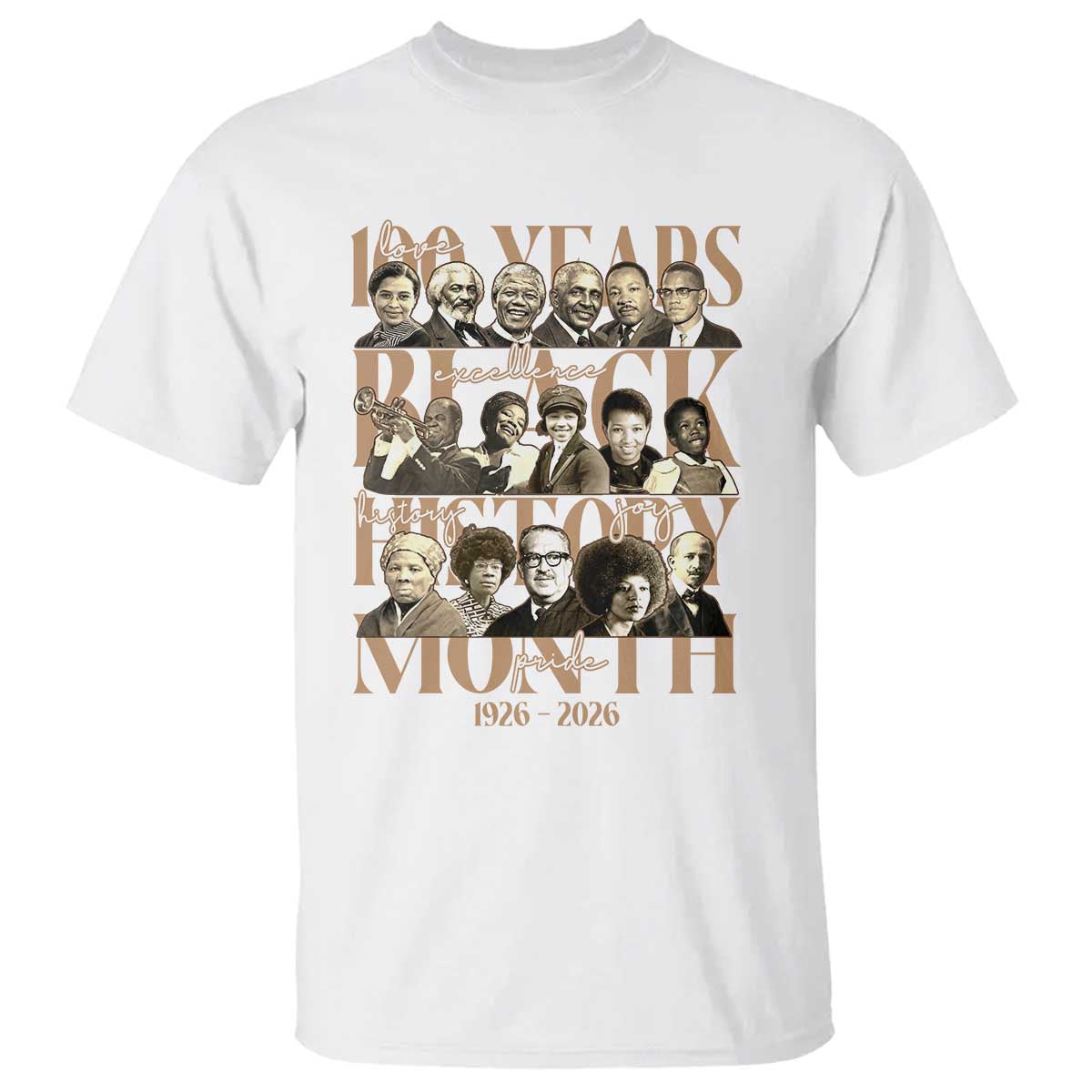 100 Years Of Black History Month T Shirt African American Historical Figures TS11 White Print Your Wear