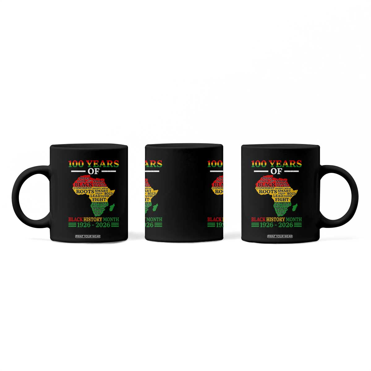 100 Years Of Black History Month Coffee Mug Centennial Of Black Culture TS11 Print Your Wear