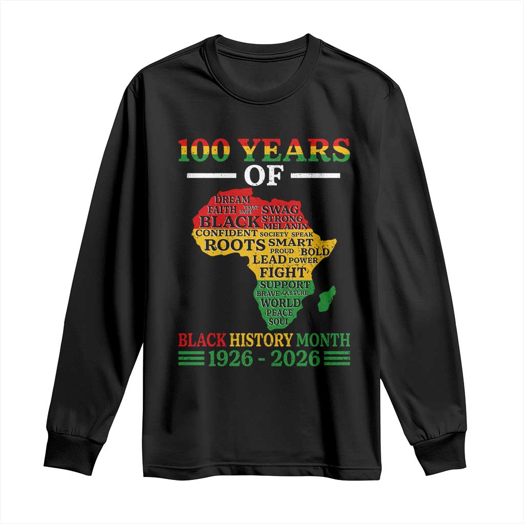 100 Years Of Black History Month Long Sleeve Shirt Centennial Of Black Culture TS11 Black Print Your Wear