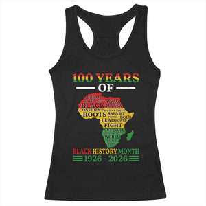100 Years Of Black History Month Racerback Tank Top Centennial Of Black Culture TS11 Black Print Your Wear