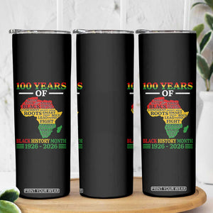100 Years Of Black History Month Skinny Tumbler Centennial Of Black Culture TS11 Print Your Wear