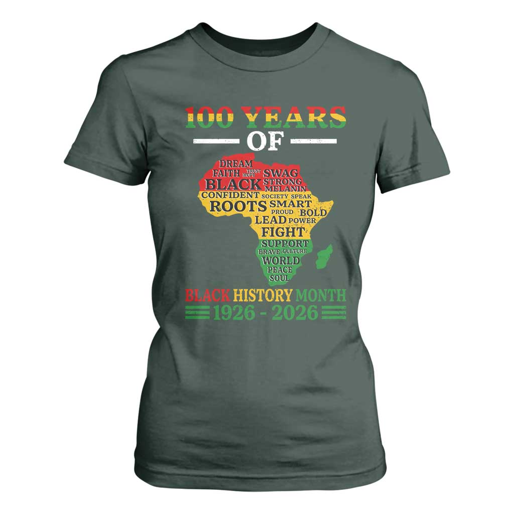 100 Years Of Black History Month T Shirt For Women Centennial Of Black Culture TS11 Dark Forest Green Print Your Wear