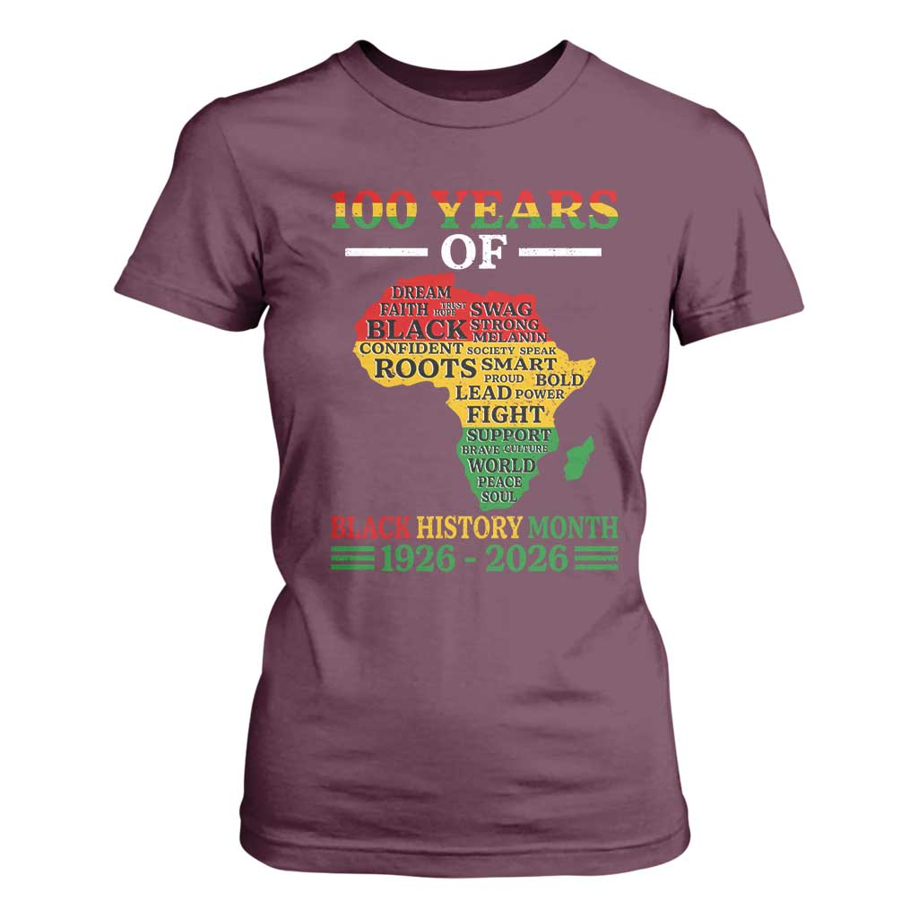 100 Years Of Black History Month T Shirt For Women Centennial Of Black Culture TS11 Maroon Print Your Wear