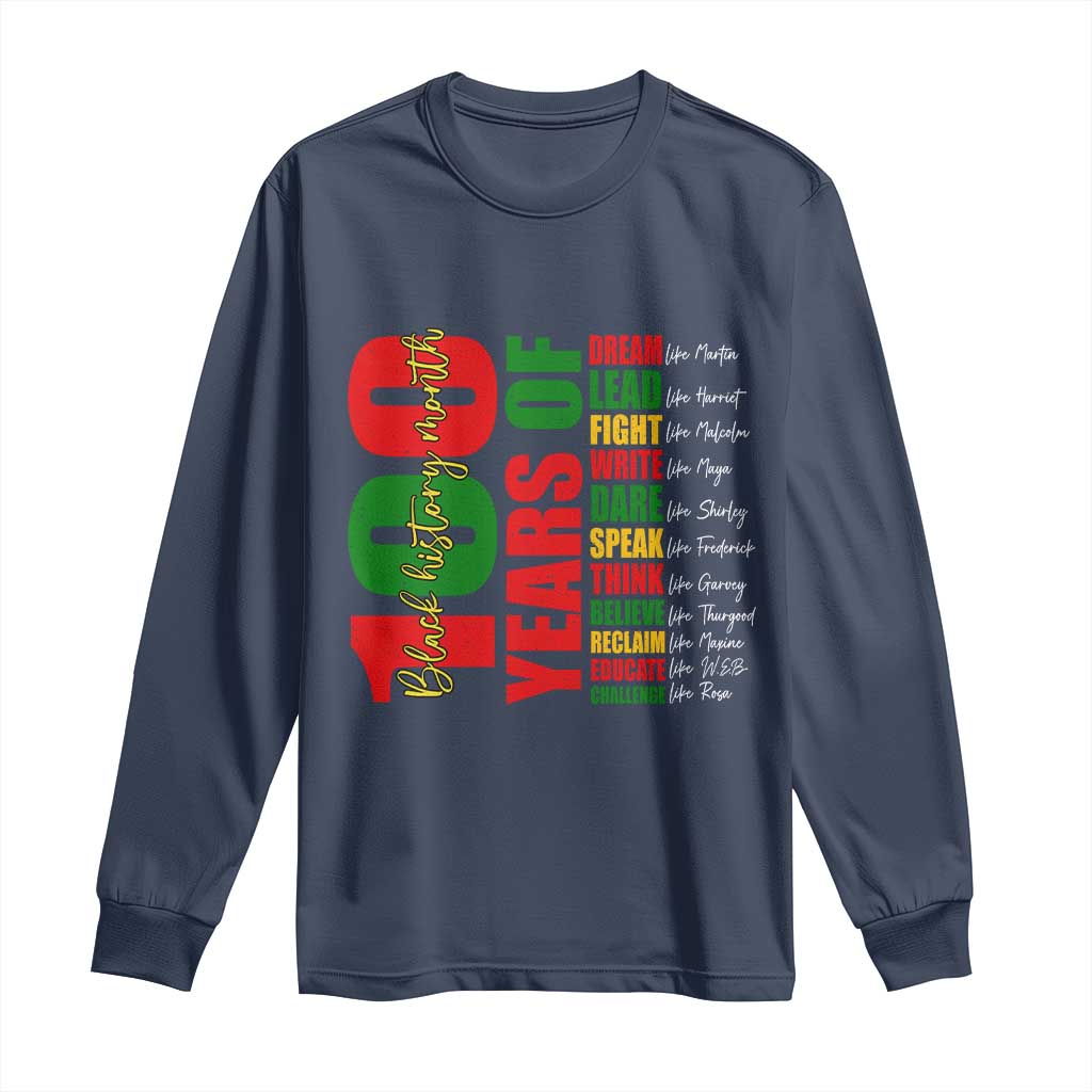 100 Years Of Black History Long Sleeve Shirt African American Historical Figures African American Teacher TS11 Navy Print Your Wear