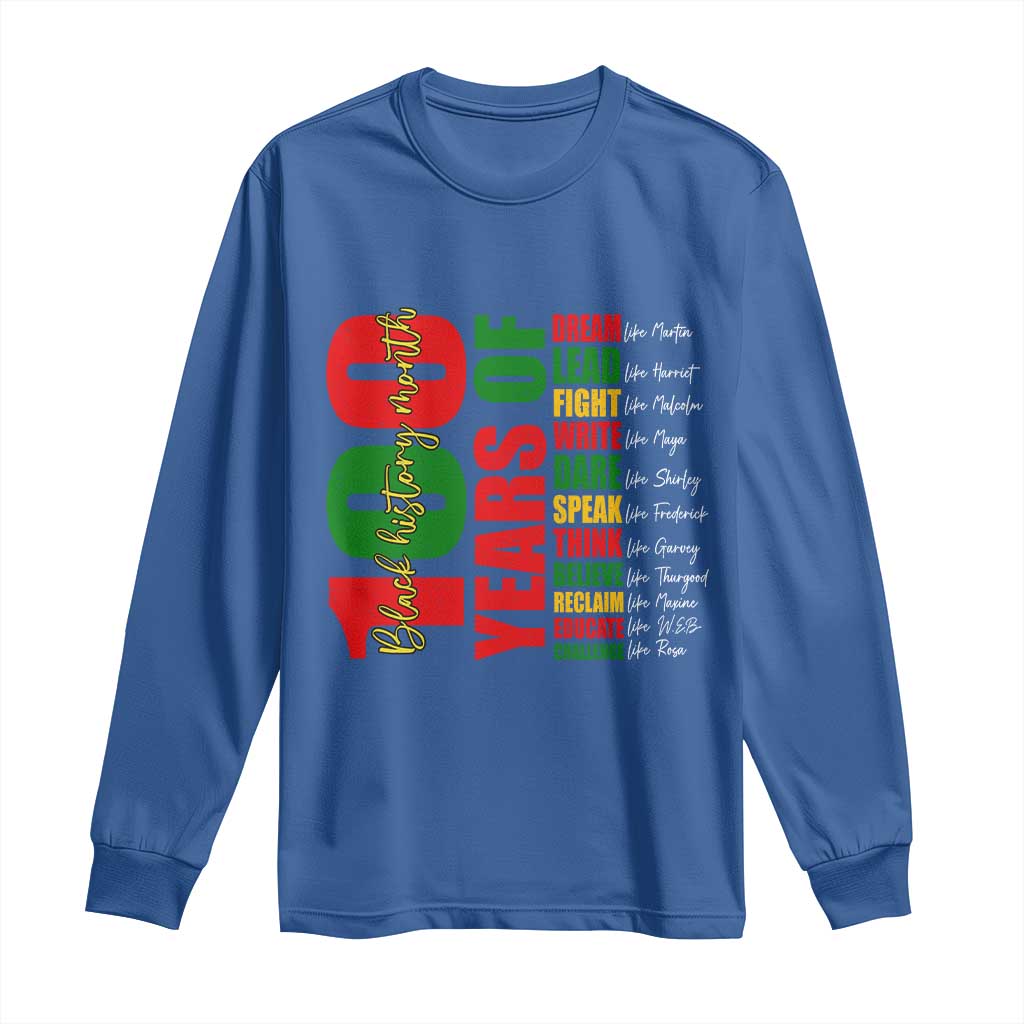100 Years Of Black History Long Sleeve Shirt African American Historical Figures African American Teacher TS11 Royal Blue Print Your Wear
