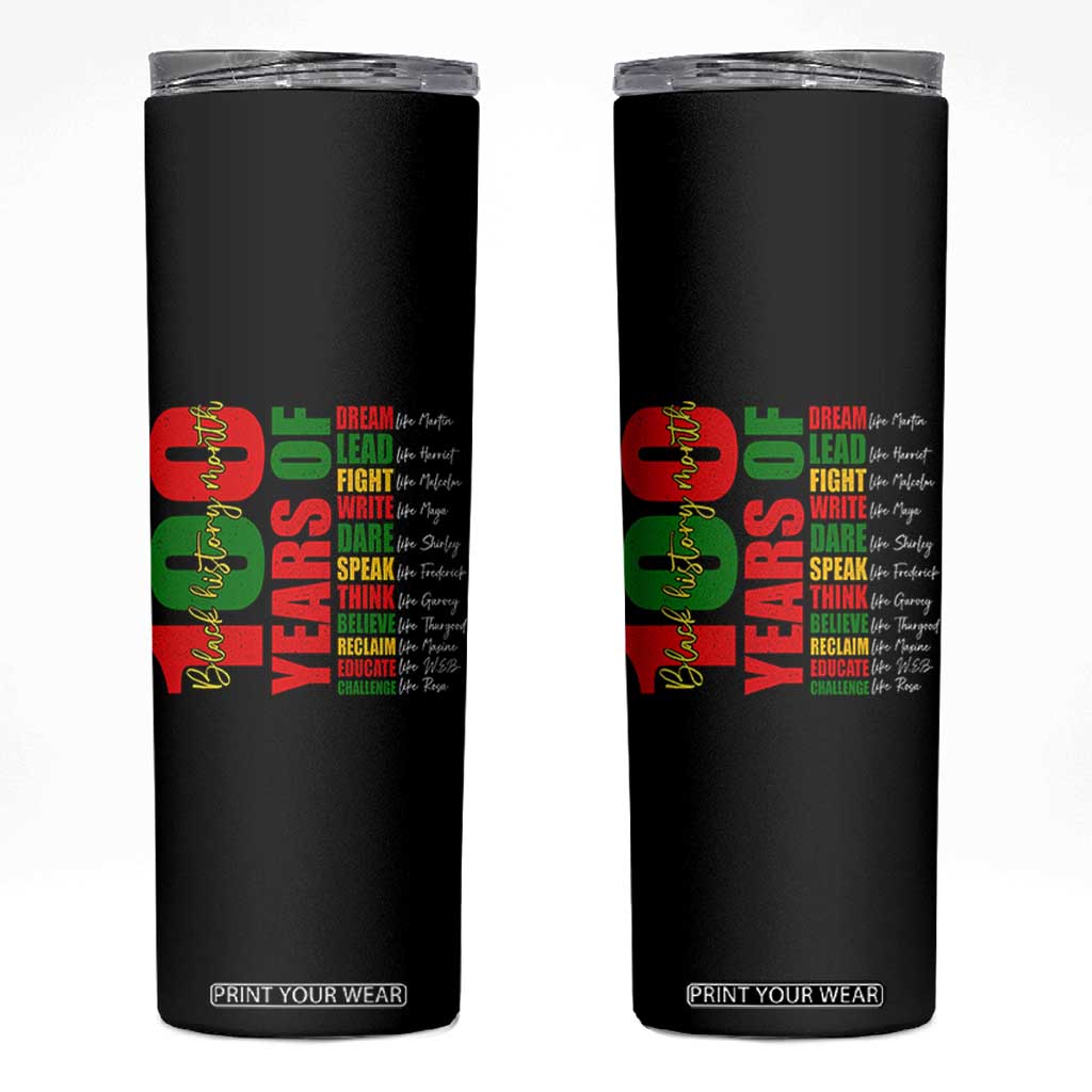 100 Years Of Black History Skinny Tumbler African American Historical Figures African American Teacher TS11 Black Print Your Wear