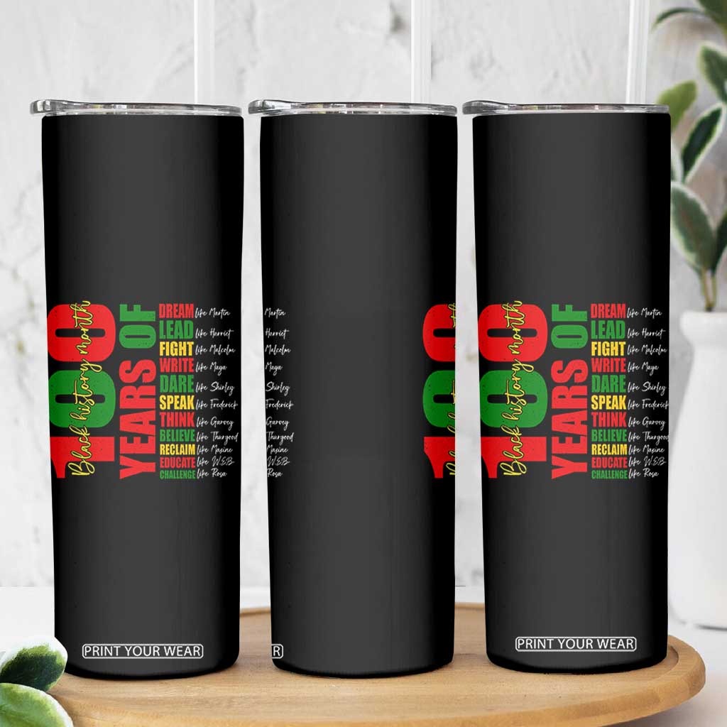 100 Years Of Black History Skinny Tumbler African American Historical Figures African American Teacher TS11 Print Your Wear