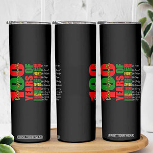 100 Years Of Black History Skinny Tumbler African American Historical Figures African American Teacher TS11 Print Your Wear