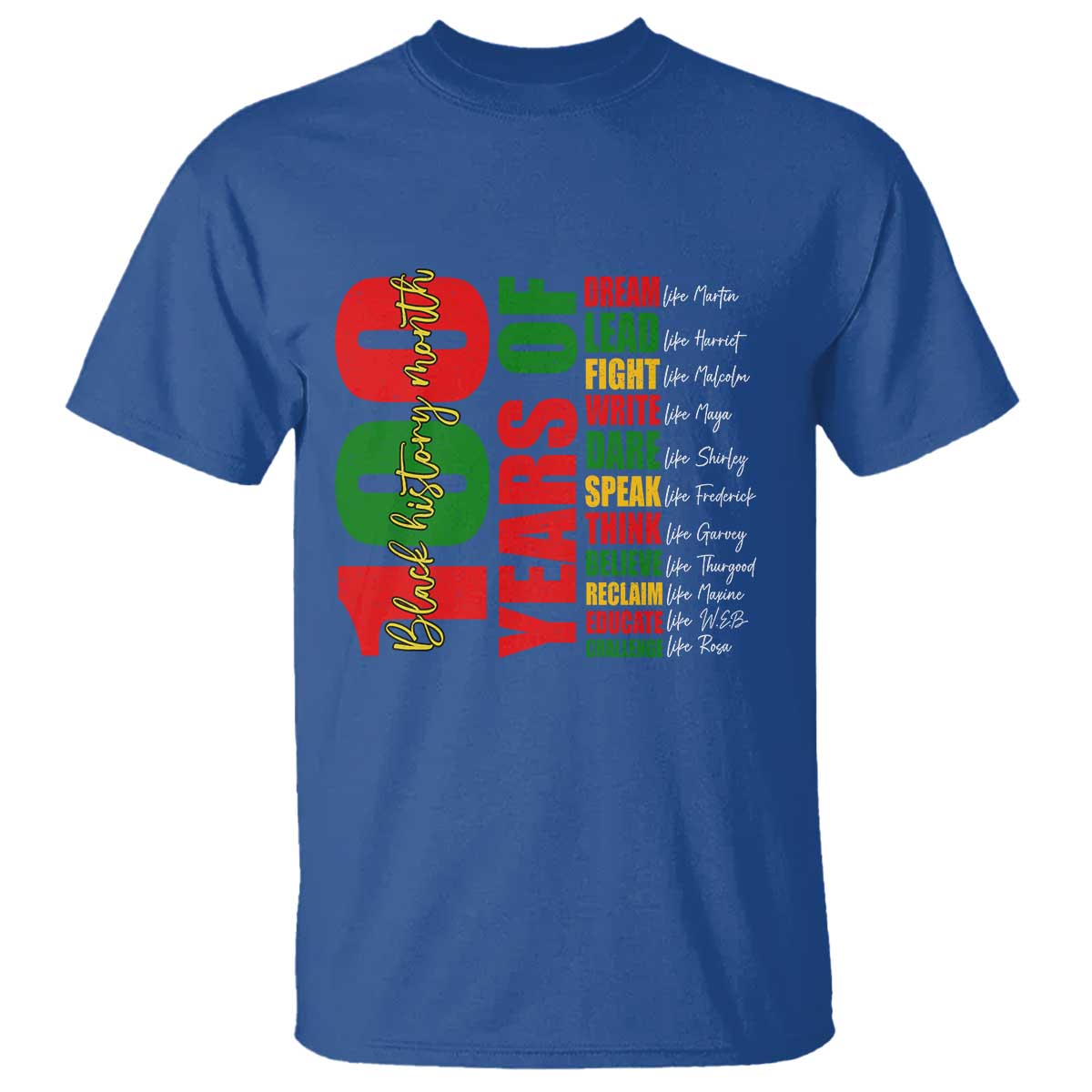 100 Years Of Black History T Shirt African American Historical Figures African American Teacher TS11 Royal Blue Print Your Wear
