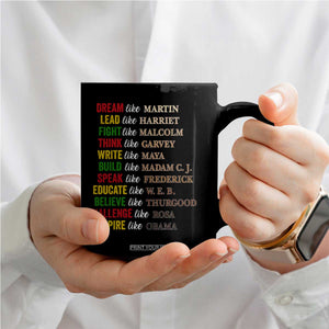 Black History Dream Like Martin Lead Like Harriet Coffee Mug African American Leaders TS11 Print Your Wear