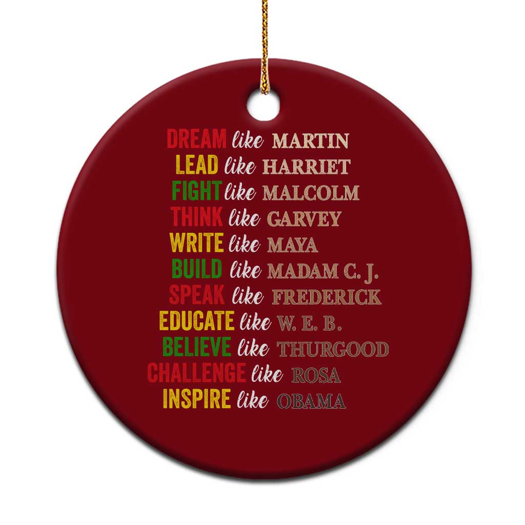Black History Dream Like Martin Lead Like Harriet Ceramic Ornament African American Leaders TS11 1pc Red Print Your Wear