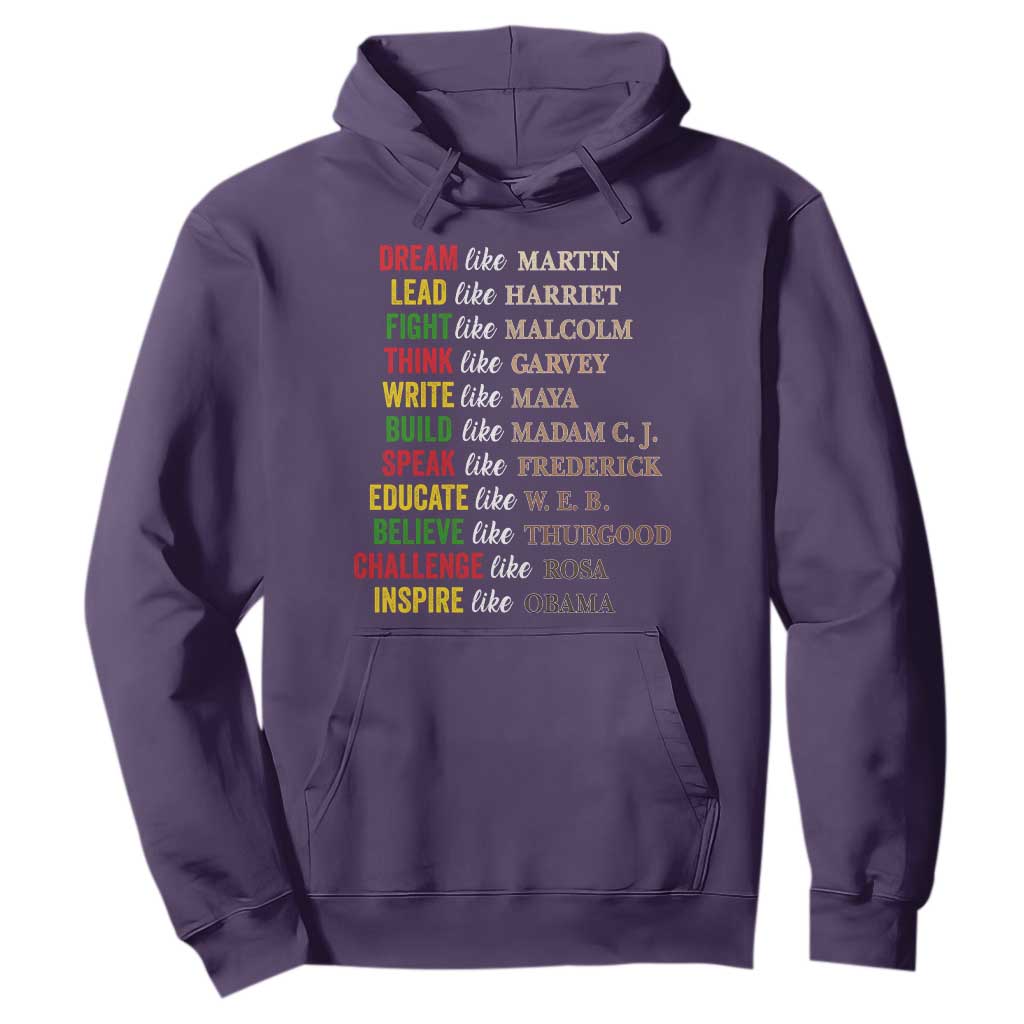 Black History Dream Like Martin Lead Like Harriet Hoodie African American Leaders TS11 Purple Print Your Wear