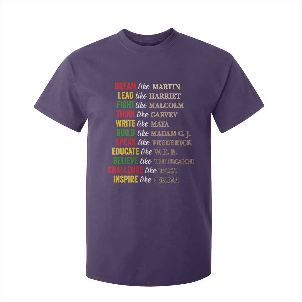 Black History Dream Like Martin Lead Like Harriet T Shirt For Kid African American Leaders TS11 Purple Print Your Wear