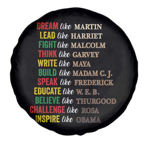 Black History Dream Like Martin Lead Like Harriet Spare Tire Cover African American Leaders TS11 Print Your Wear