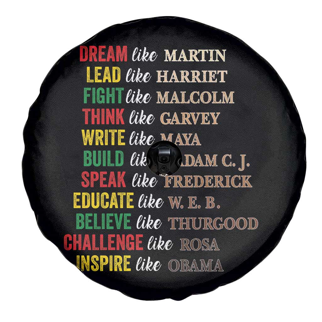 Black History Dream Like Martin Lead Like Harriet Spare Tire Cover African American Leaders TS11 Print Your Wear