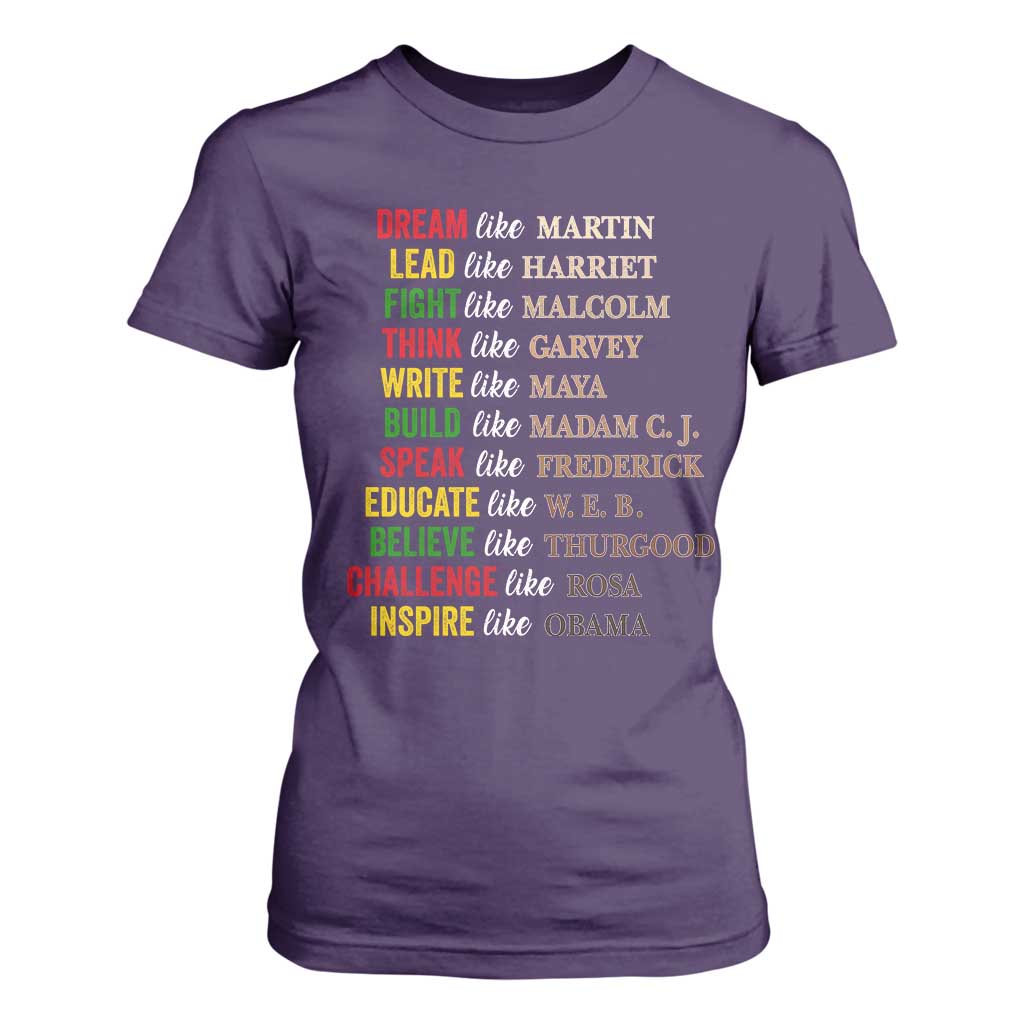 Black History Dream Like Martin Lead Like Harriet T Shirt For Women African American Leaders TS11 Purple Print Your Wear