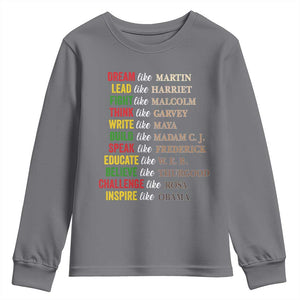 Black History Dream Like Martin Lead Like Harriet Youth Sweatshirt African American Leaders TS11 Charcoal Print Your Wear