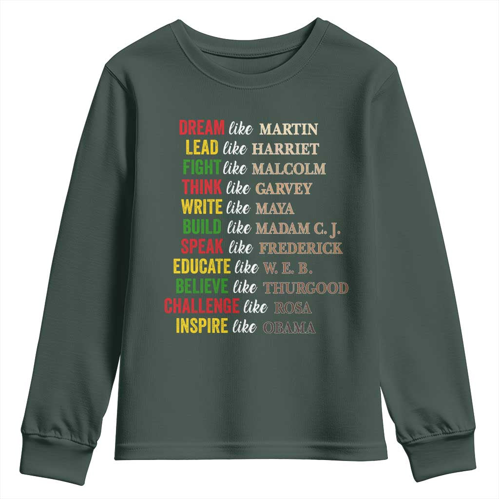 Black History Dream Like Martin Lead Like Harriet Youth Sweatshirt African American Leaders TS11 Dark Forest Green Print Your Wear