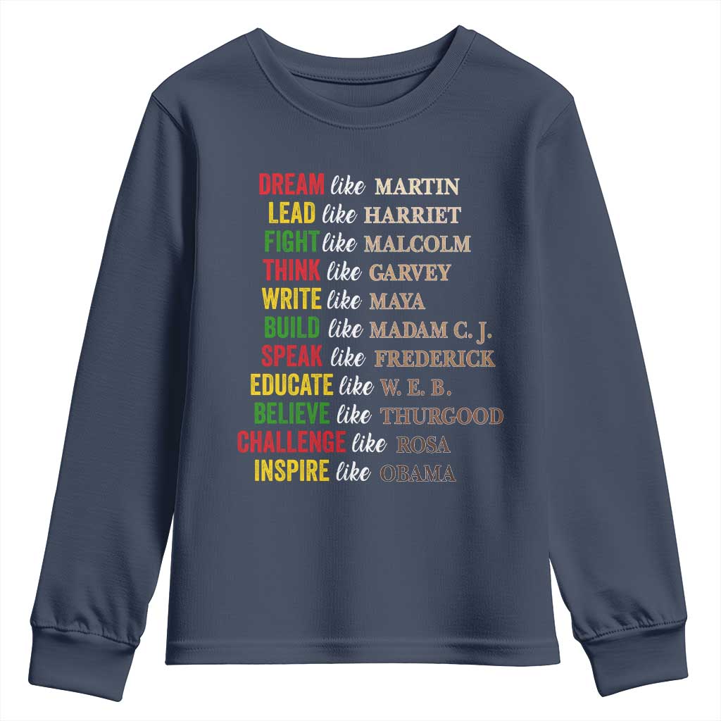 Black History Dream Like Martin Lead Like Harriet Youth Sweatshirt African American Leaders TS11 Navy Print Your Wear