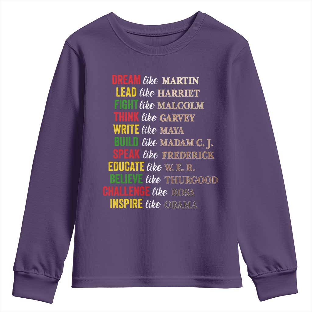 Black History Dream Like Martin Lead Like Harriet Youth Sweatshirt African American Leaders TS11 Purple Print Your Wear