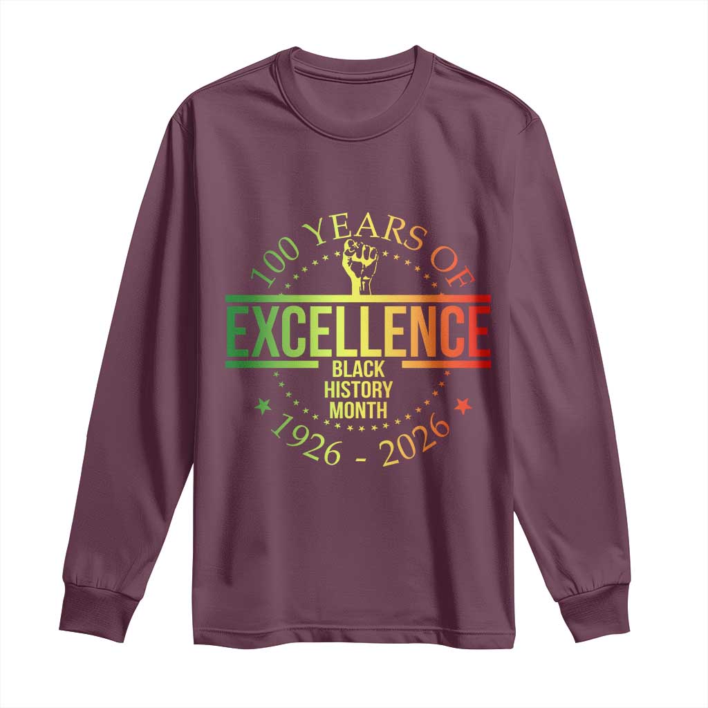 100 Years Of Excellence Black History Month 1926 2026 Long Sleeve Shirt TS11 Maroon Print Your Wear