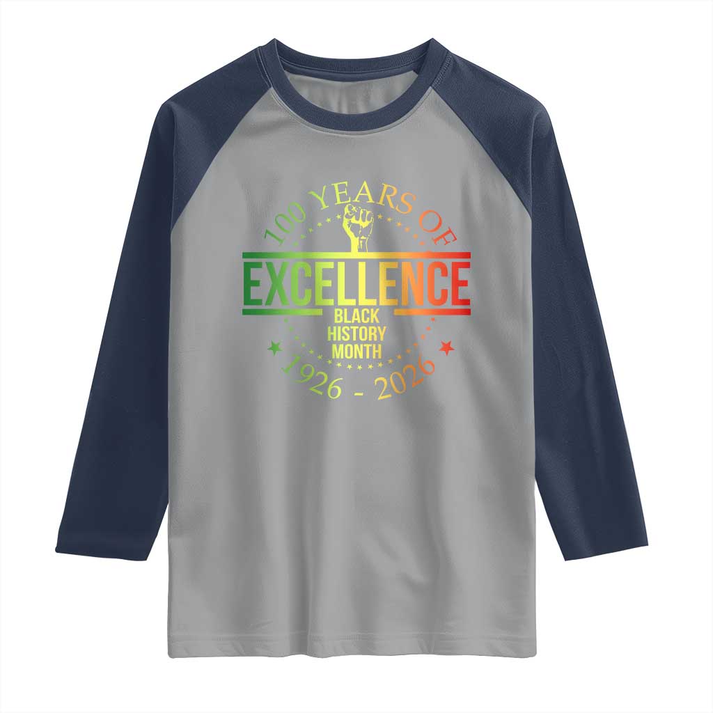 100 Years Of Excellence Black History Month 1926 2026 Raglan Shirt TS11 Sport Gray Navy Print Your Wear