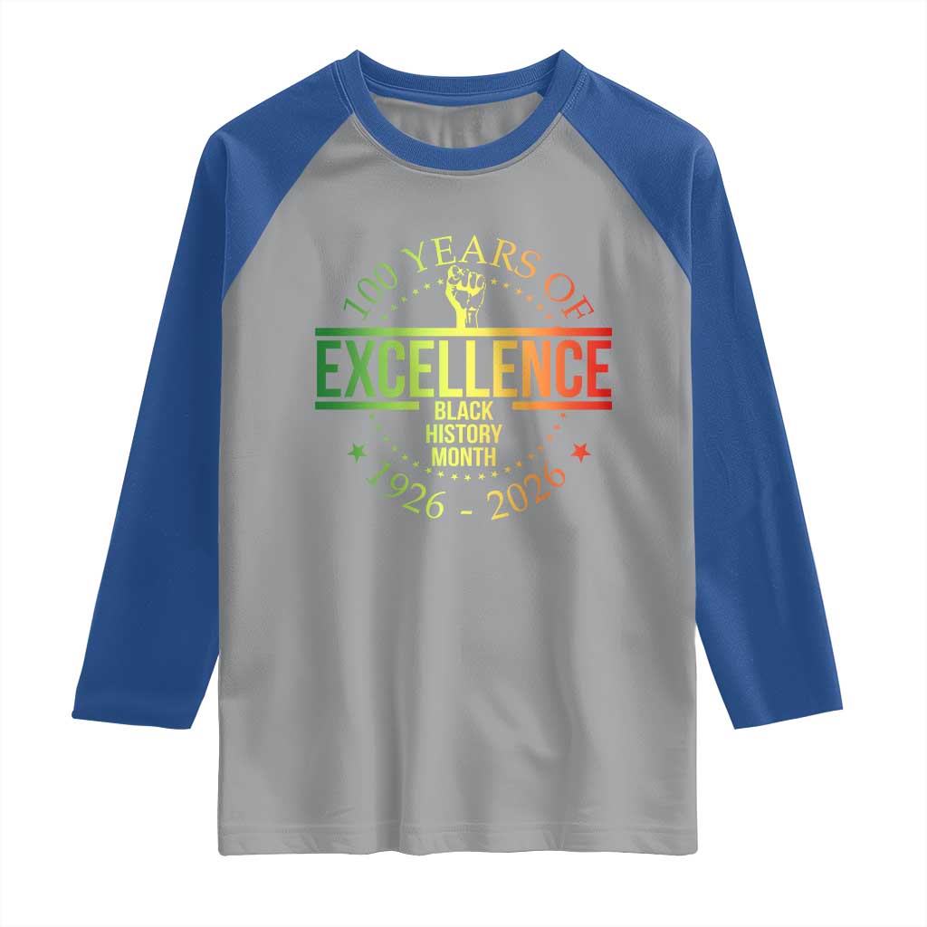100 Years Of Excellence Black History Month 1926 2026 Raglan Shirt TS11 Sport Gray Royal Print Your Wear
