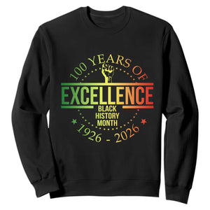 100 Years Of Excellence Black History Month 1926 2026 Sweatshirt TS11 Black Print Your Wear