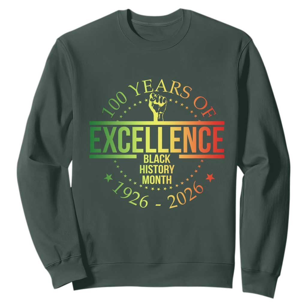 100 Years Of Excellence Black History Month 1926 2026 Sweatshirt TS11 Dark Forest Green Print Your Wear