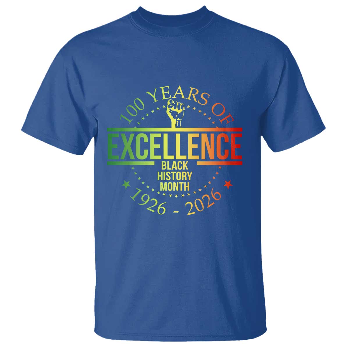 100 Years Of Excellence Black History Month 1926 2026 T Shirt TS11 Royal Blue Print Your Wear