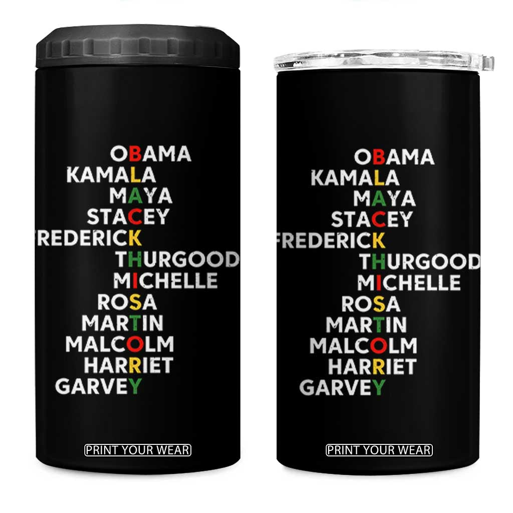 Black History Leaders 4 in 1 Can Cooler Tumbler Obama Kamala Maya Stacey Frederick Thurgood Michelle TS11 One Size: 16 oz Black Print Your Wear