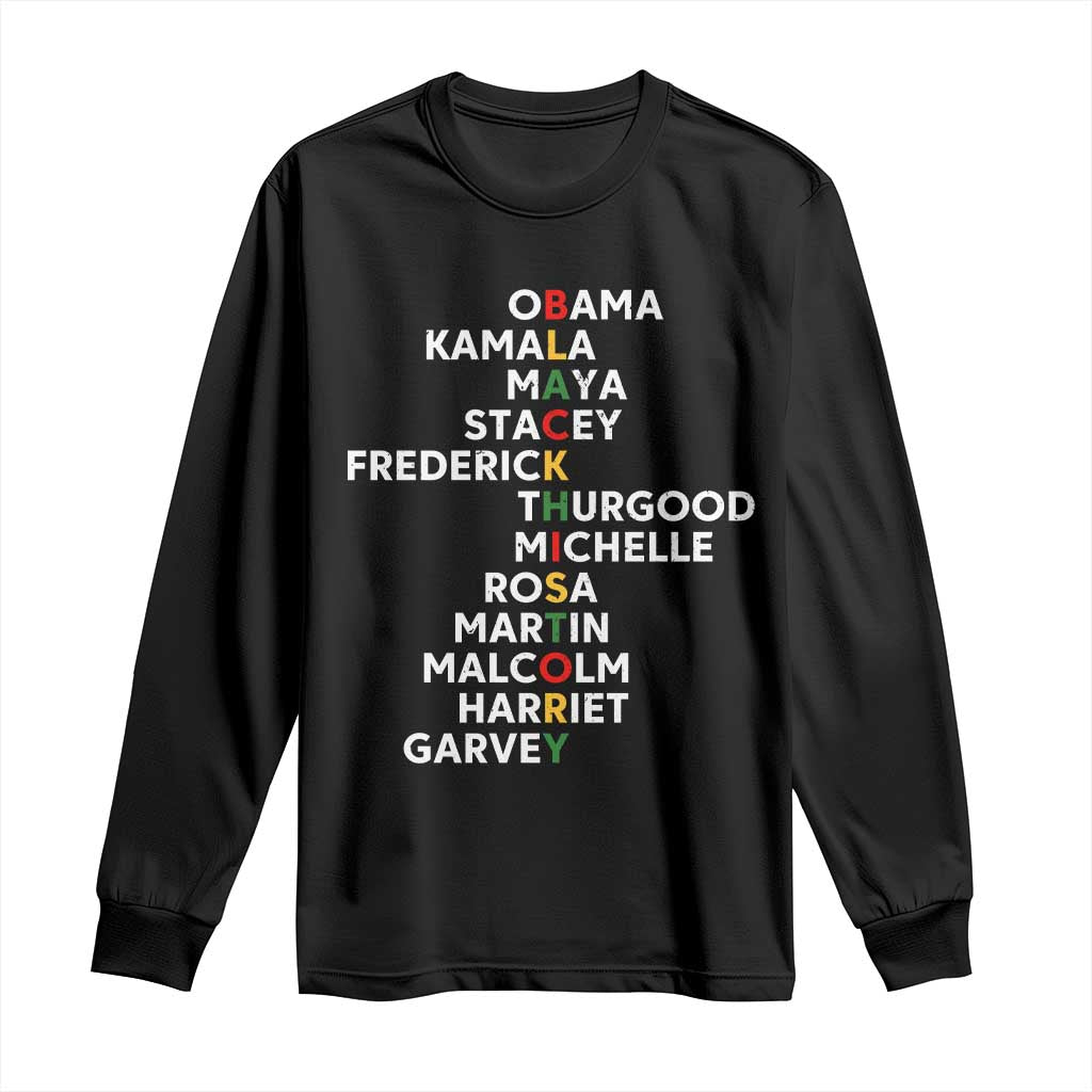 Black History Leaders Long Sleeve Shirt Obama Kamala Maya Stacey Frederick Thurgood Michelle TS11 Black Print Your Wear