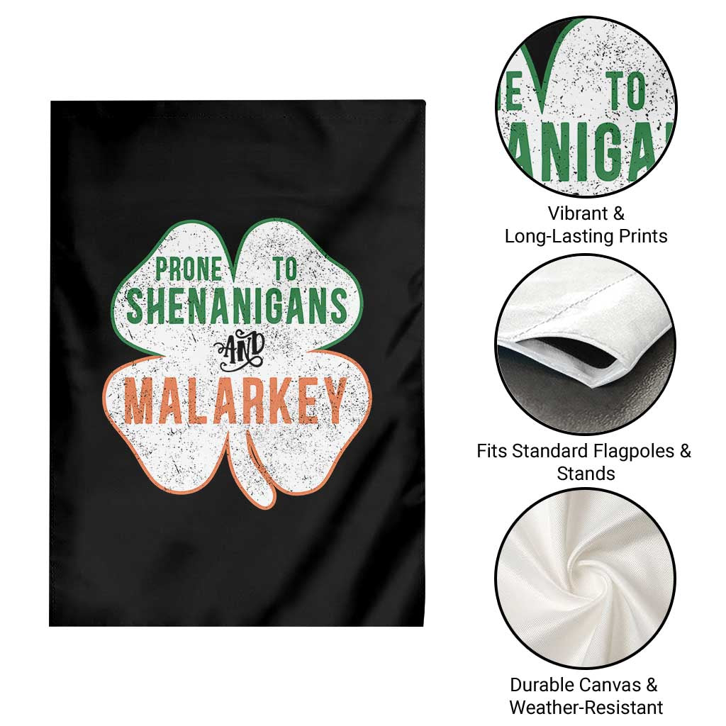 Prone to Shenanigans and Malarkey Garden Flag Funny St Patricks Day Shamrock TS11 Print Your Wear
