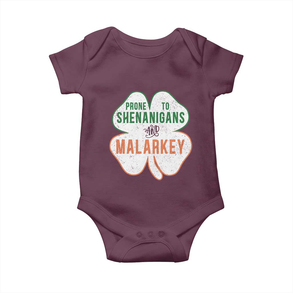 Prone to Shenanigans and Malarkey Baby Onesie Funny St Patricks Day Shamrock TS11 Maroon Print Your Wear