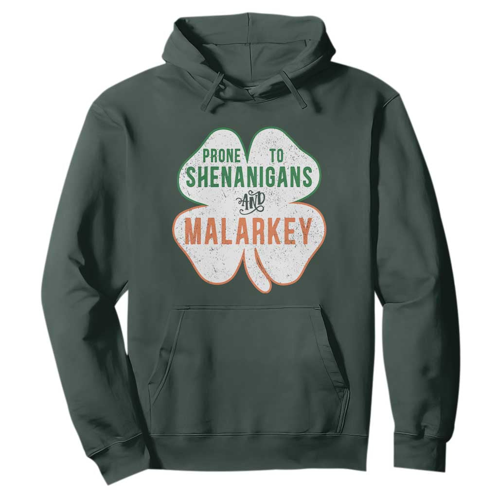 Prone to Shenanigans and Malarkey Hoodie Funny St Patricks Day Shamrock TS11 Dark Forest Green Print Your Wear