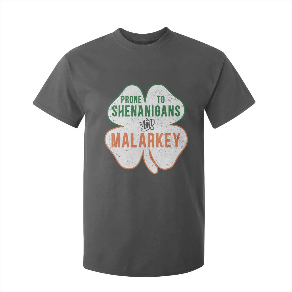 Prone to Shenanigans and Malarkey T Shirt For Kid Funny St Patricks Day Shamrock TS11 Dark Heather Print Your Wear