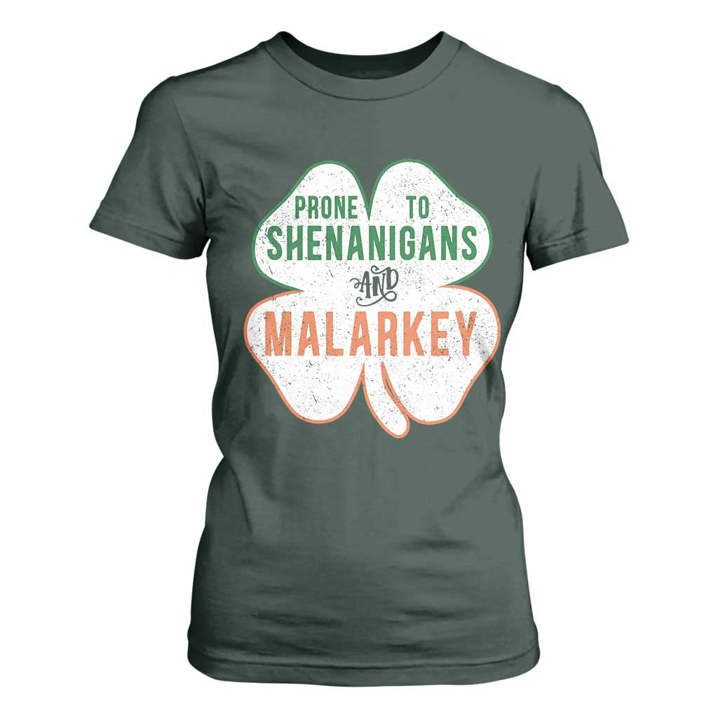 Prone to Shenanigans and Malarkey T Shirt For Women Funny St Patricks Day Shamrock TS11 Dark Forest Green Print Your Wear